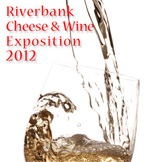 Riverbank Wine and Cheese Expo