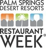Palm Springs Desert Resorts Restaurant Week