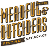 Meadful Things and Outciders Festival